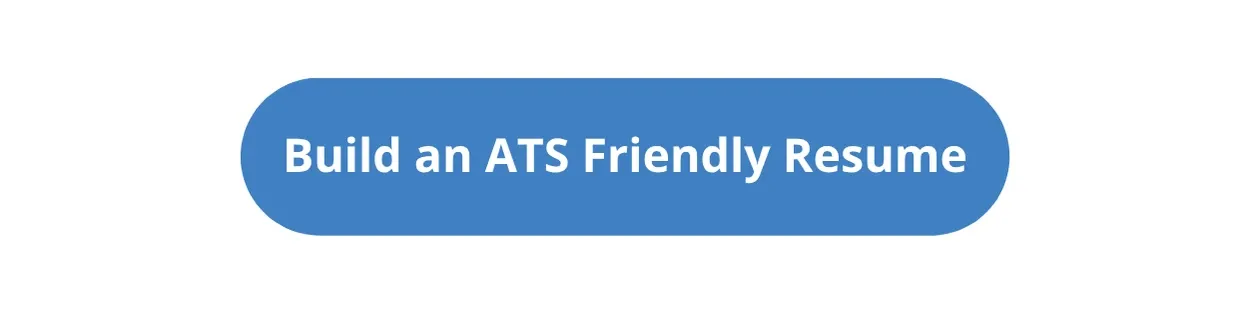 Build an ATS friendly resume