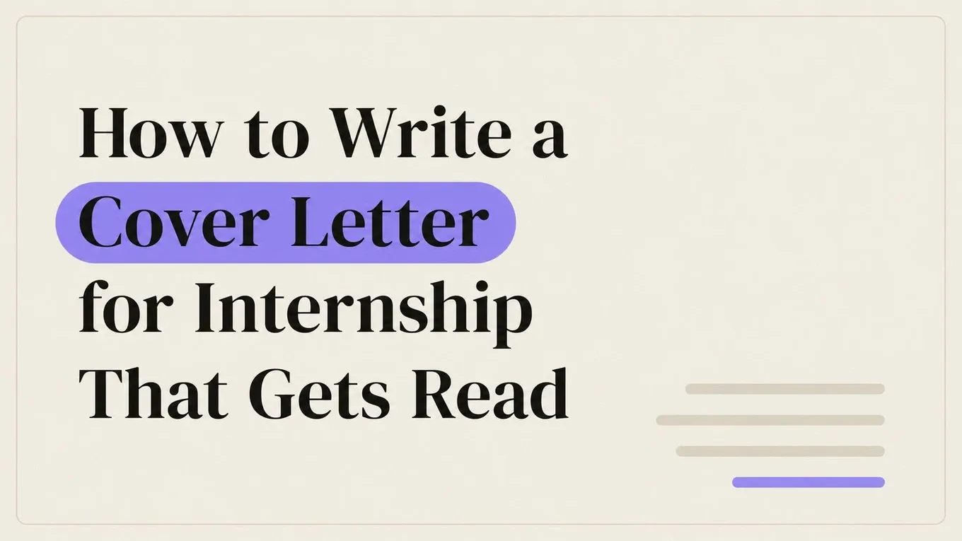 How to Write a Cover Letter for Internship That Gets Read